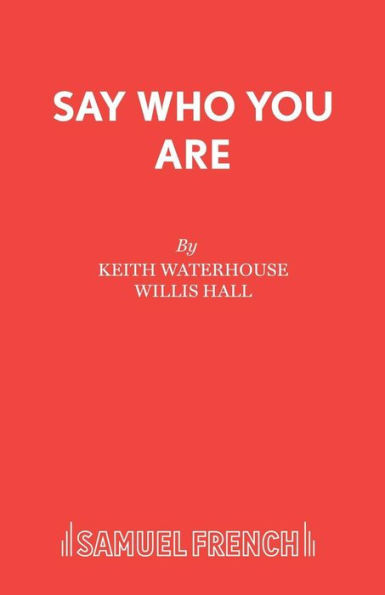 Say Who You Are