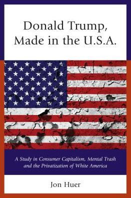Donald Trump: Made In The Usa