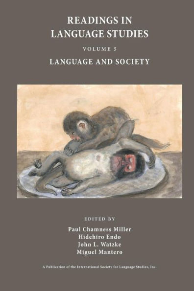 Readings In Language Studies, Volume 5, Language And Society