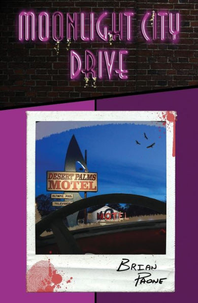 Moonlight City Drive: A Supernatural Crime-Noir Trilogy (1) (Moonlight City Drive Trilogy)