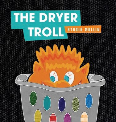 The Dryer Troll