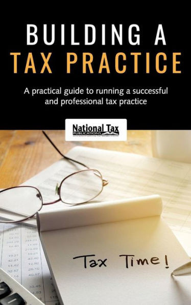 Building A Tax Practice