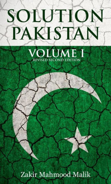 Solution Pakistan: Volume I, Revised Second Edition