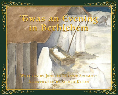 'Twas An Evening In Bethlehem