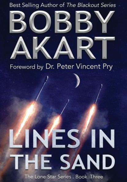 Lines In The Sand: Post Apocalyptic Emp Survival Fiction (Lone Star)