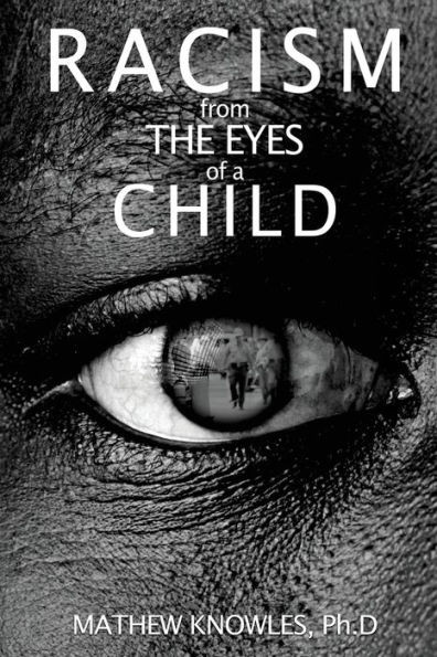 Racism From The Eyes Of A Child
