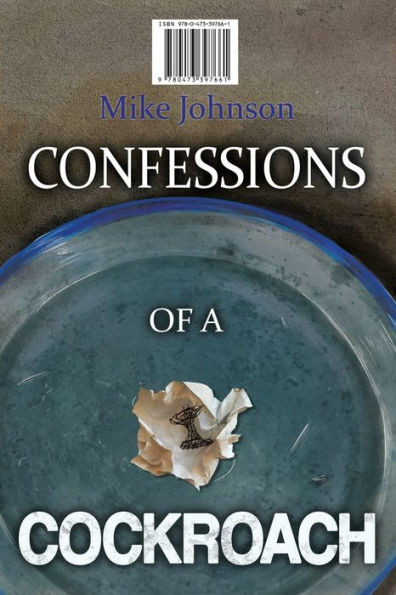 Confessions Of A Cockroach And Headstone