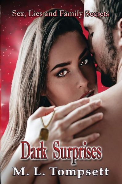 Dark Surprises (Sex, Lies And Family Secrets)