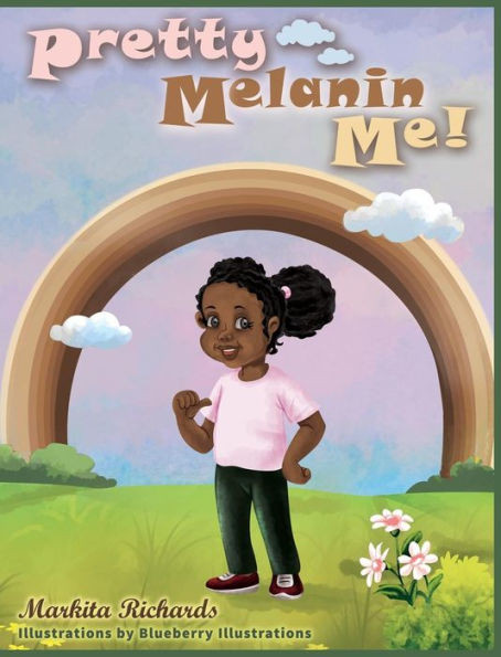 Pretty Melanin Me!