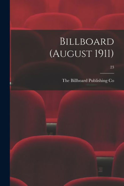 Billboard (August 1911); 23