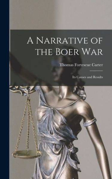 A Narrative of the Boer War