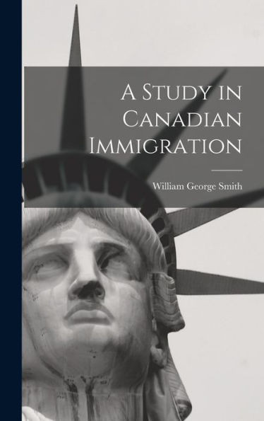 A Study in Canadian Immigration