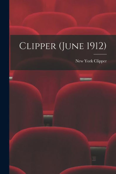 Clipper (June 1912)