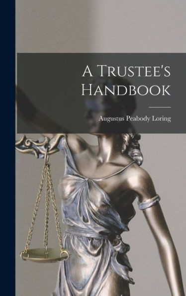 A Trustee's Handbook
