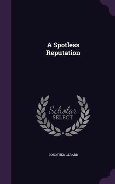 A Spotless Reputation