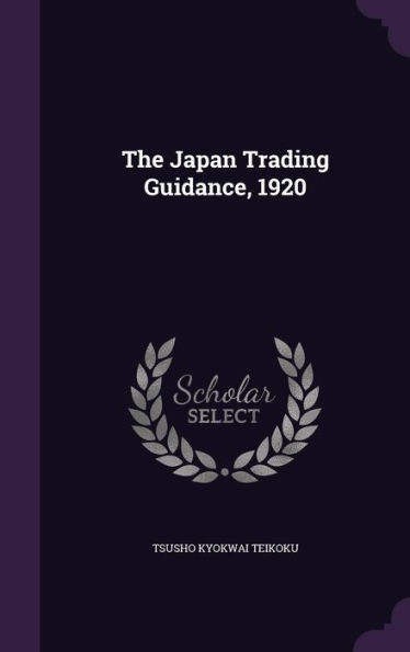 The Japan Trading Guidance, 1920