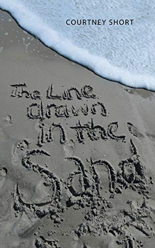 The Line Drawn in the Sand - Hardcover