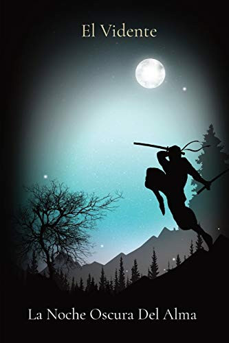 La Noche Oscura Del Alma (Spanish Edition)
