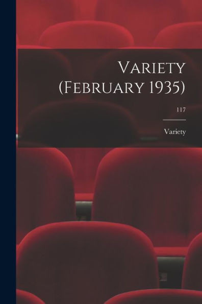 Variety (February 1935); 117