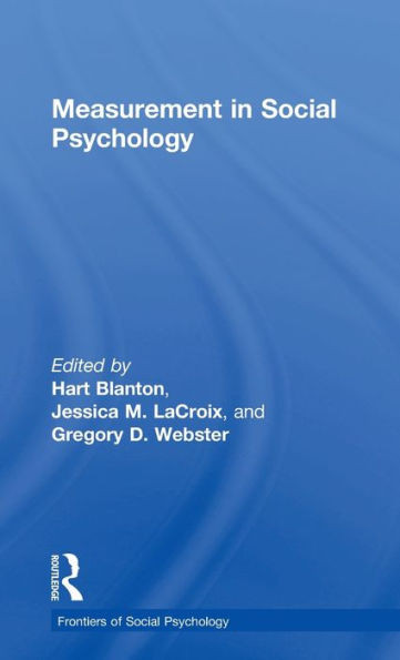 Measurement in Social Psychology (Frontiers of Social Psychology)