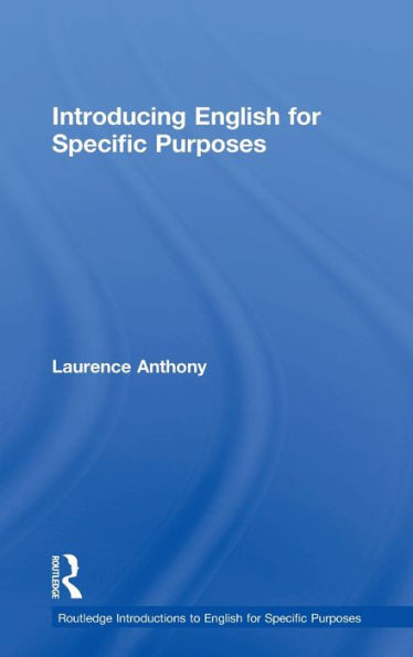 Introducing English for Specific Purposes (Routledge Introductions to English for Specific Purposes)