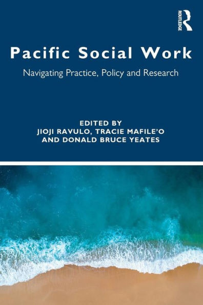 Pacific Social Work: Navigating Practice, Policy and Research