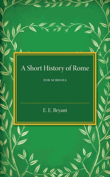 A Short History of Rome: For Schools