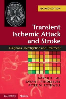 Transient Ischemic Attack and Stroke