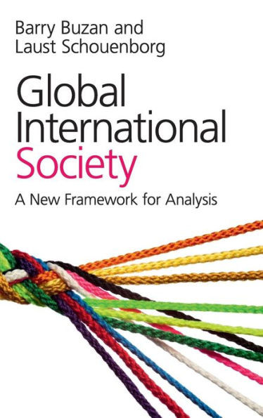 Global International Society: A New Framework for Analysis