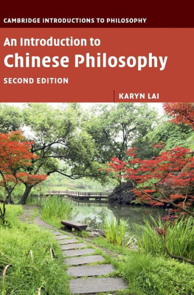 An Introduction to Chinese Philosophy (Cambridge Introductions to Philosophy)