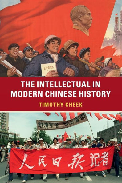 The Intellectual in Modern Chinese History
