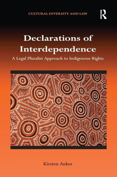 Declarations of Interdependence (Cultural Diversity and Law)
