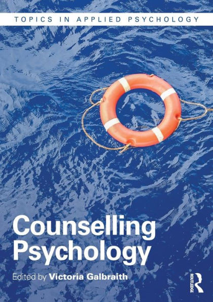 Counselling Psychology (Topics in Applied Psychology)