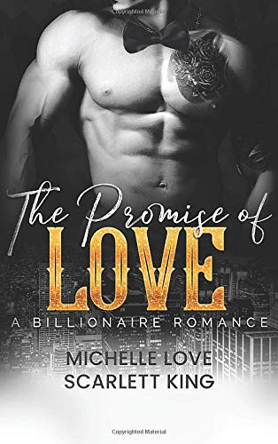The Promise of Love: A Billionaire Romance