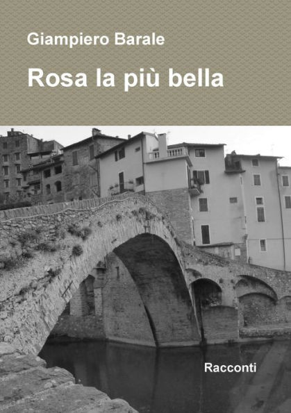Rosa la pi? bella (Italian Edition)