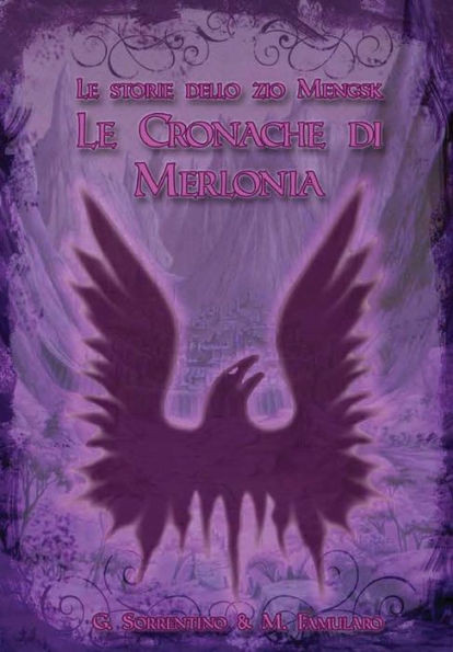 Le Cronache di Merlonia (Italian Edition)