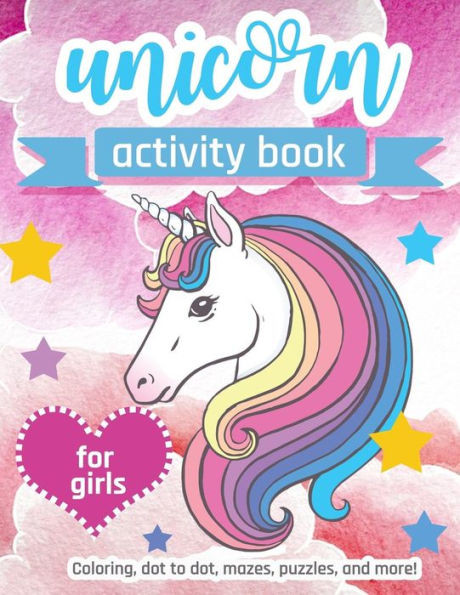 Unicorn Activity Book: For Girls | 100 pages of Fun Educational Activities for Kids, 8.5 x 11 inches