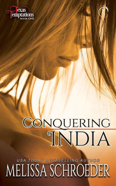Conquering India (Texas Temptations)