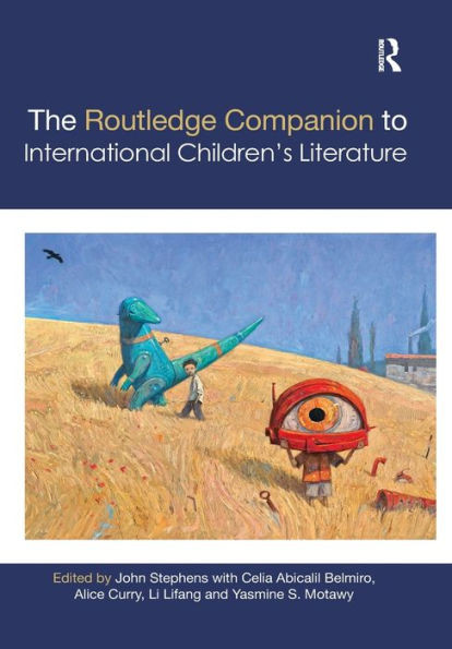 The Routledge Companion to International Children's Literature (Routledge Literature Companions)