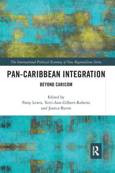 Pan-Caribbean Integration (New Regionalisms Series)