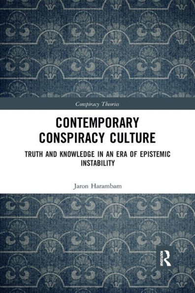 Contemporary Conspiracy Culture (Conspiracy Theories)