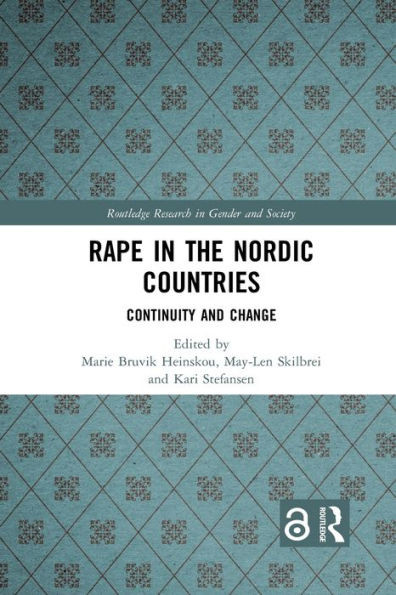Rape in the Nordic Countries (Routledge Research in Gender and Society)