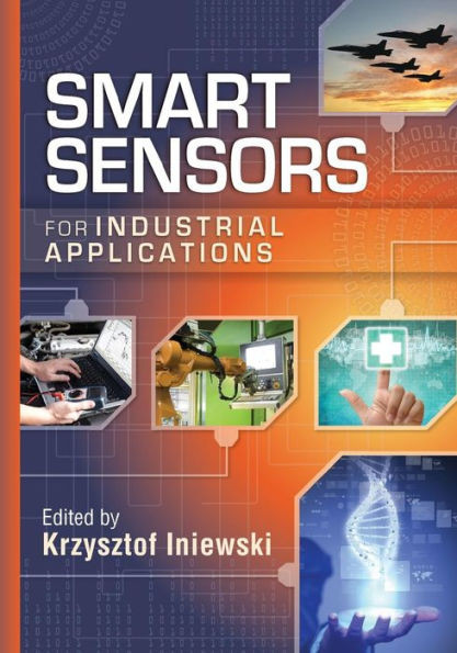 Smart Sensors for Industrial Applications (Devices, Circuits, and Systems)