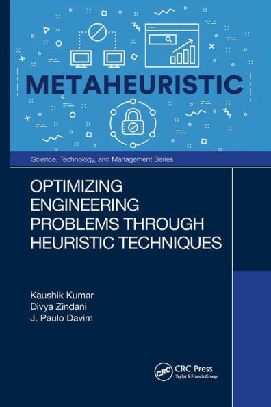 Optimizing Engineering Problems through Heuristic Techniques (Science, Technology, and Management)