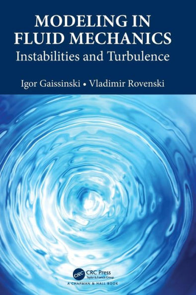 Modeling in Fluid Mechanics: Instabilities and Turbulence