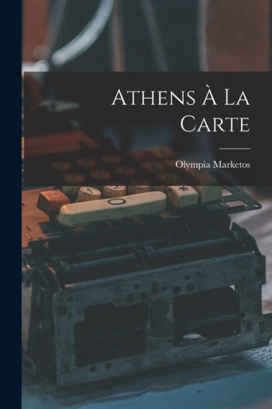 Athens ? La Carte