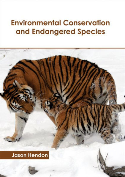 Environmental Conservation And Endangered Species