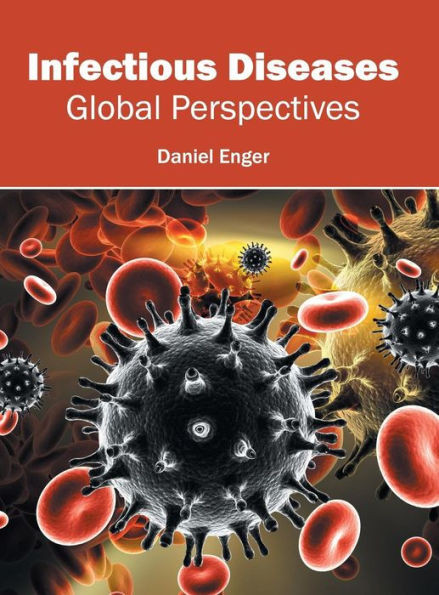 Infectious Diseases: Global Perspectives