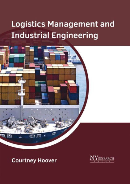 Logistics Management And Industrial Engineering