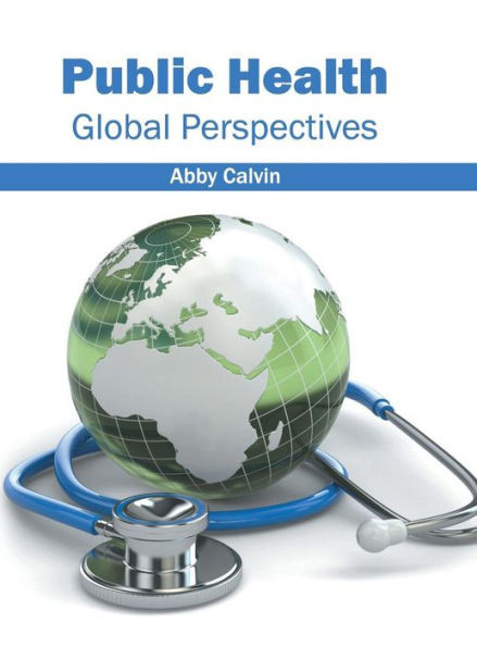 Public Health: Global Perspectives